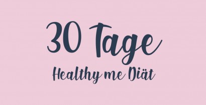 30-Tage HEALTHY ME Diät